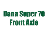 2005-2009 Dana Super 70 Front Axle